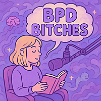 BPD Bitches
