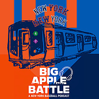 Big Apple Battle: A New York Baseball Podcast