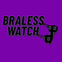 Braless Watch