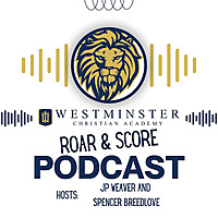 Roar and Score Podcast