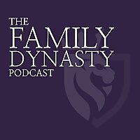 The Family Dynasty Podcast