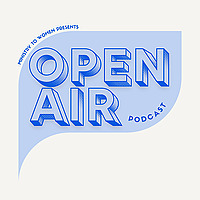 Open Air Podcast