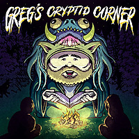 Greg's Cryptid Corner