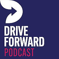Drive Forward Podcast