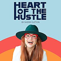 Heart Of The Hustle