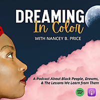 Dreaming In Color with Nancey B. Price