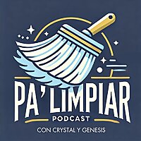 Pa' Limpiar Podcast
