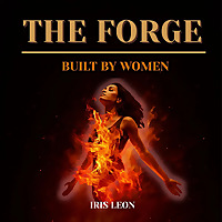 The Forge| Built by Women
