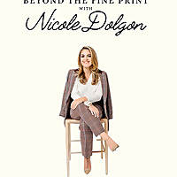 Beyond the Fine Print with Nicole Dolgon