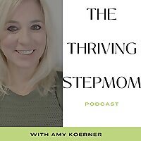 The Thriving Stepmom