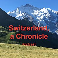 Switzerland, a Chronicle
