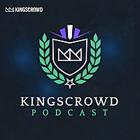 Kingscrowd Podcast