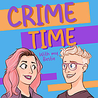Crime Time with My Bestie