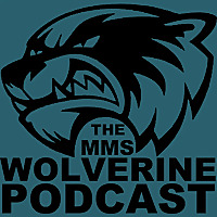 The MMS Wolverine Podcast
