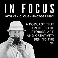 In Focus with Ken Clough Photography