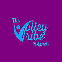 The VolleyTribe Podcast