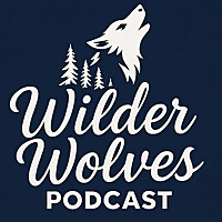 Wilder Wolves Podcast