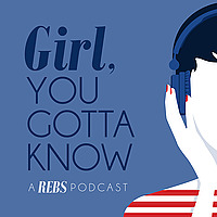 Girl, YOU GOTTA KNOW
