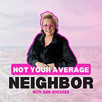 Not Your Average Neighbor