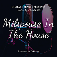 Milspouse In The House