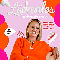 Lückenlos - Der Kinderzähne-Podcast