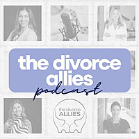 The Divorce Allies Podcast