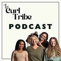 The Curl Tribe - Curly hair podcast
