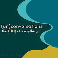 (un)conversations: Leadership lessons from the pivotal moments of global CEOs, founders and execs