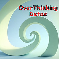 Overthinking Rehab