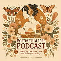 Postpartum Prep Podcast