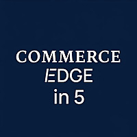 Commerce Edge in 5