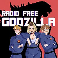 Radio Free Godzilla