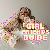 girlfriend's guide to life