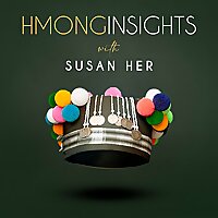 Hmong Insights with Susan