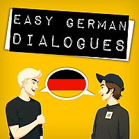 Easy German Dialogues - Deutsch lernen mit Dan