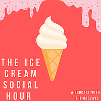 The Ice Cream Social Hour