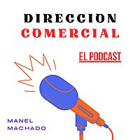DIRECCION COMERCIAL el Podcast