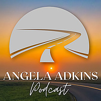 Angela Adkins Podcast