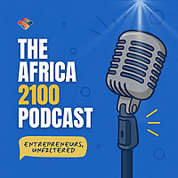 The Africa 2100 Podcast