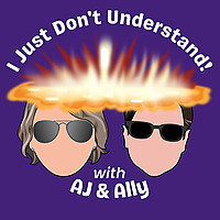 I JUST DON'T UNDERSTAND!