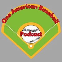 One American Baseball Podcast
