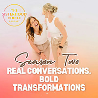 The Sisterhood Circle Podcast