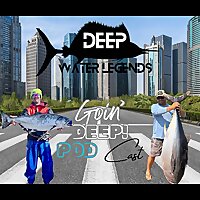 Deep Water Legends: Goin' Deep   Offshore Fishing Podcast