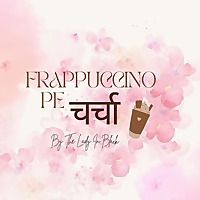 Frappuccino pe charcha