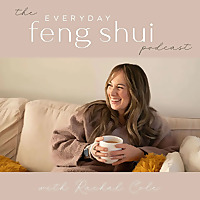 Everyday Feng Shui Podcast