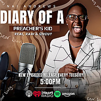 Diary of a Preacher's Kid- Real, Raw and Uncut