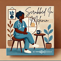 Scrubbed In Melanin