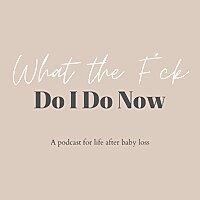 What The F*ck Do I Do Now