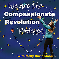 We Are the Compassionate Revolution