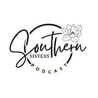 Southern Sisters Podcast